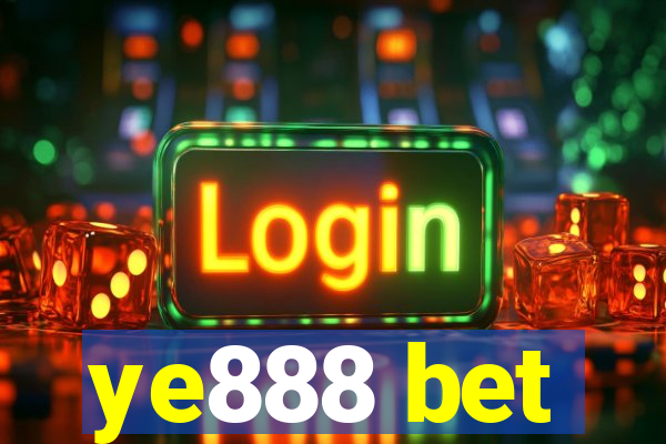 ye888 bet